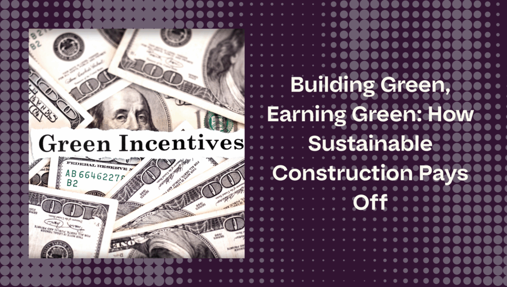100 dollar bills and green incentives text