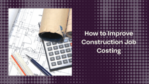building specifications with a calculator illustrating construction job costing