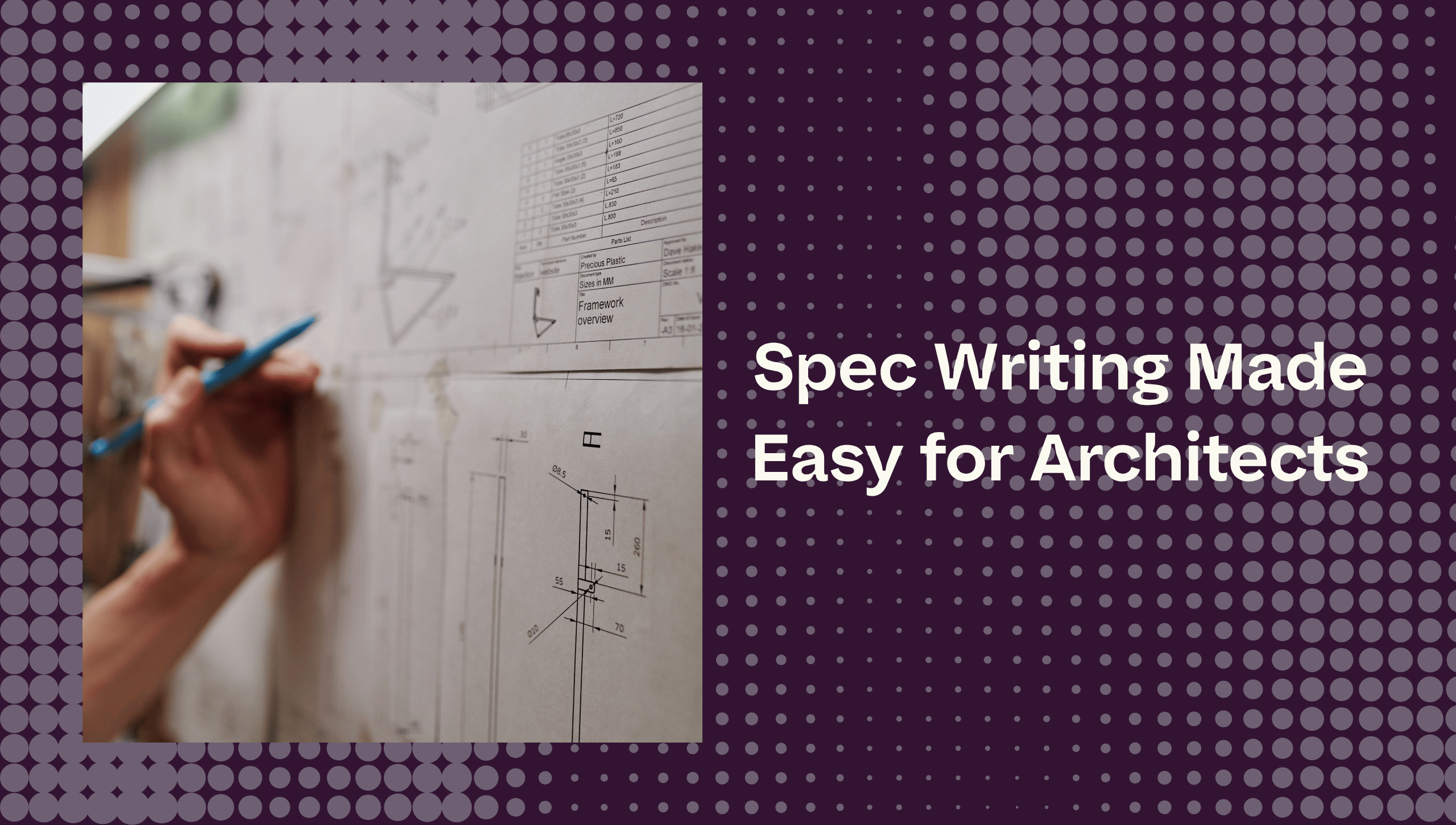 Spec Writing Made Easy for Architects: Save Time, Reduce Errors, and ...